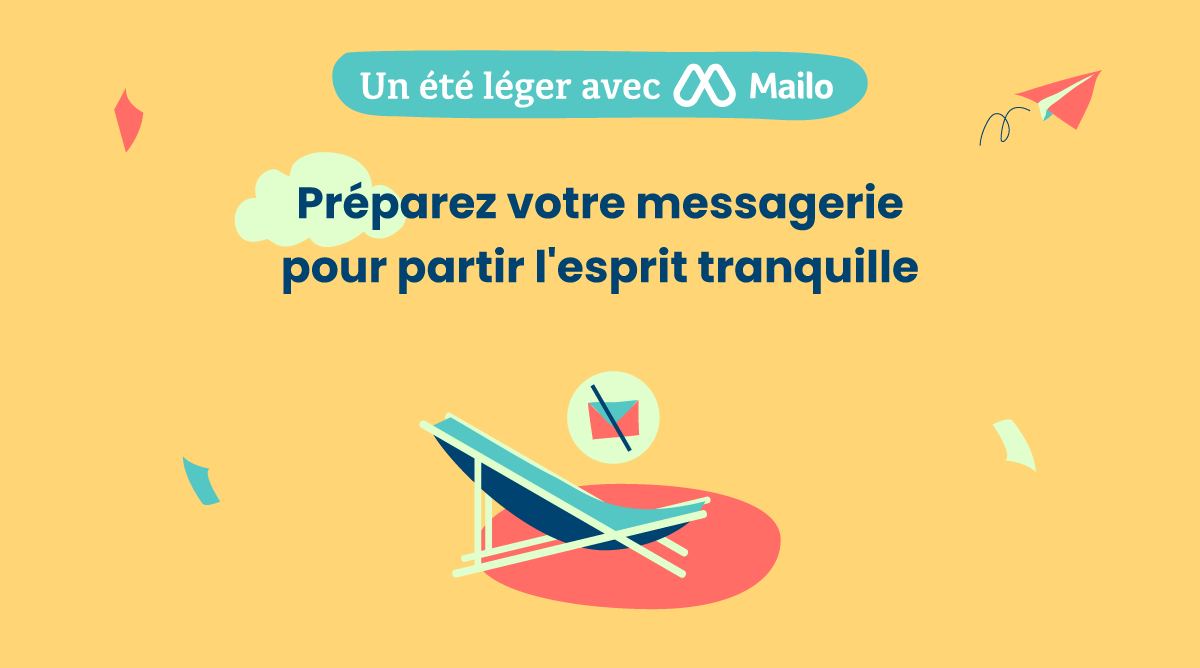 Préparez votre messagerie