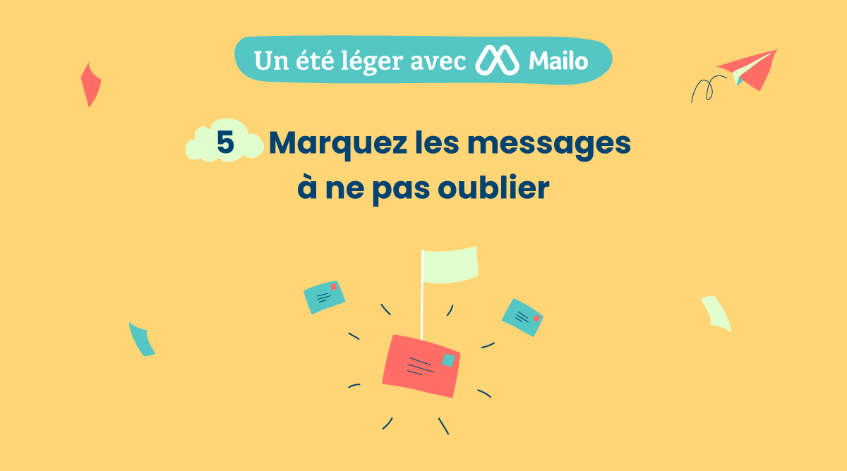 été léger messages à ne pas oublier
