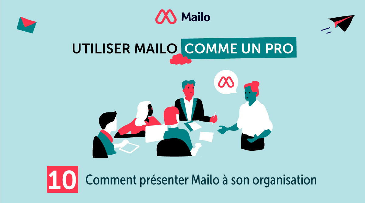 Mailo Pro - présentation à son organisation