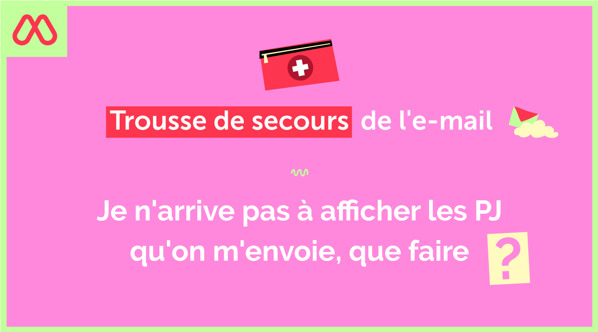 ouvrir pièces jointes