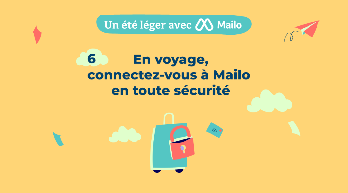 mailo sécurité en voyage