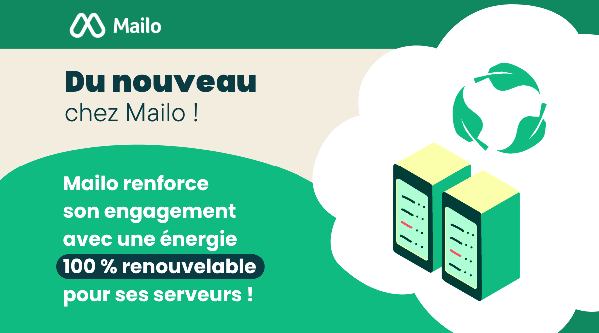 Energie 100% renouvelable pour les serveurs de Mailo